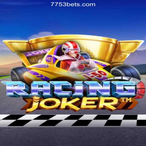 Unleashing the Thrills of RacingJoker: The Ultimate Slot Experience on 7753bet.com